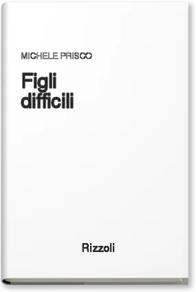 Figli difficili