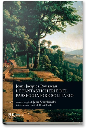 Le fantasticherie del passeggiatore solitario