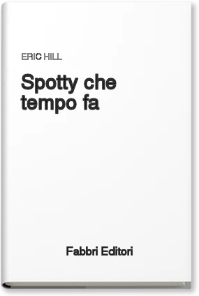 Spotty che tempo fa