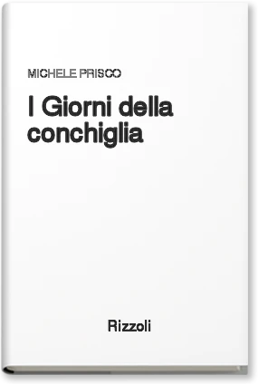 I giorni della conchiglia