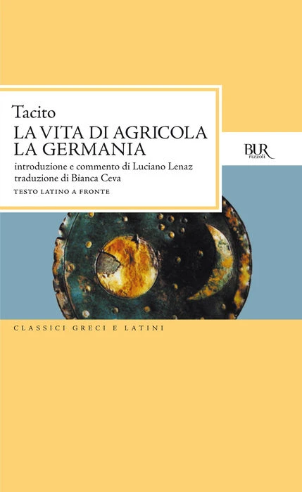 La vita di Agricola. La Germania