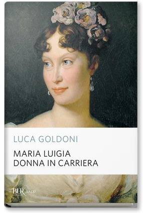 Maria Luigia donna in carriera