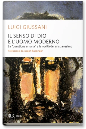 Il senso di Dio e l'uomo moderno