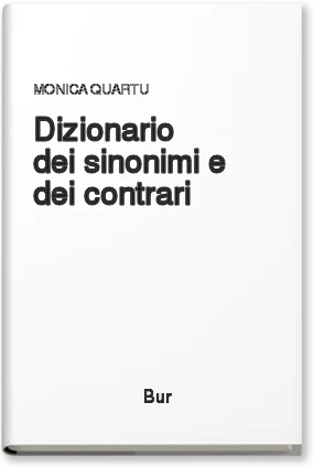 Dizionario dei sinonimi e dei contrari