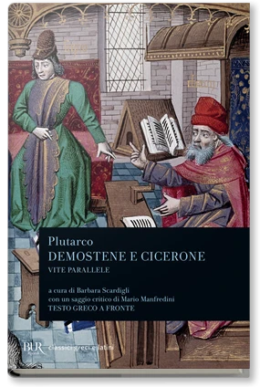 Vite parallele: Demostene. Cicerone