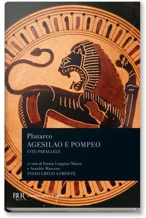 Vite parallele: Agesilao. Pompeo