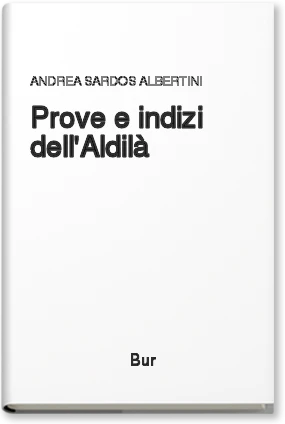 Prove e indizi dell'Aldilà