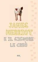 E il Signore le creò