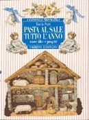 Pasta al sale tutto l'anno