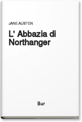 L'abbazia di Northanger