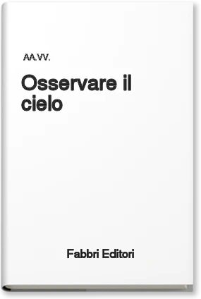 Osservare il cielo