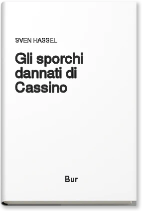 Gli sporchi dannati di Cassino