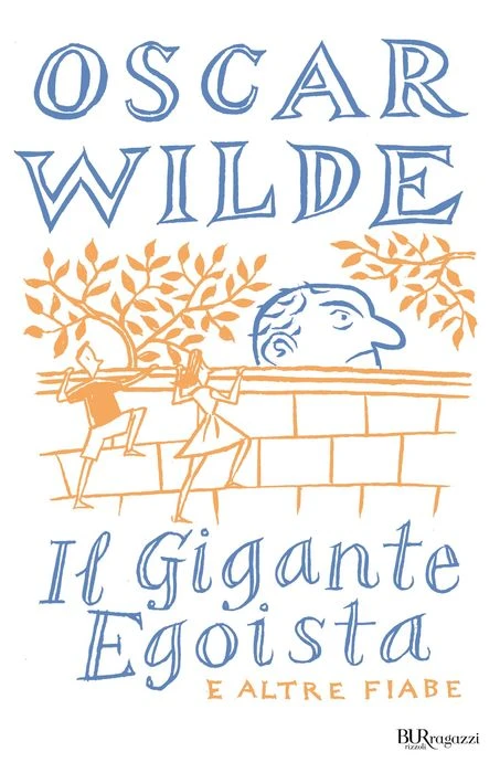 Il gigante egoista e altre fiabe