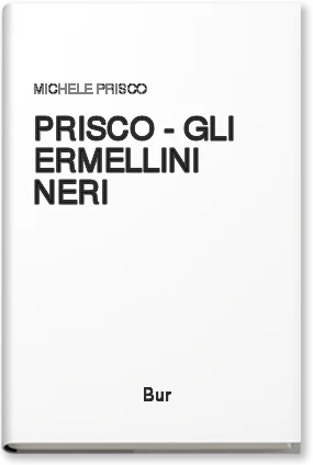 PRISCO - GLI ERMELLINI NERI