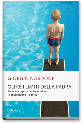 Oltre i limiti della paura - Rizzoli Libri