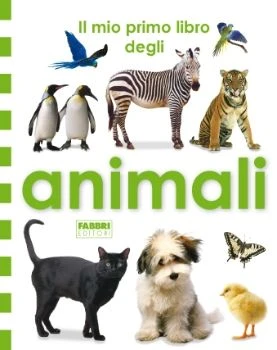 Il mio primo libro degli animali