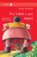 Per caso e per naso