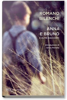 Anna e Bruno e altri racconti
