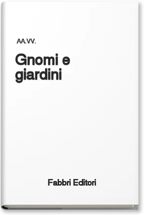 Gnomi e giardini