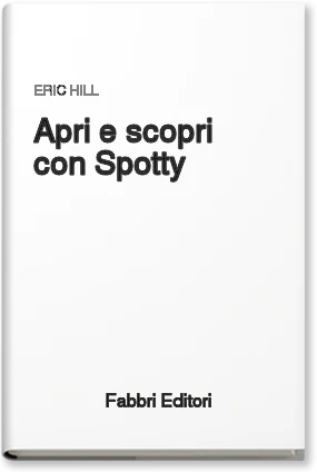Apri e scopri con Spotty
