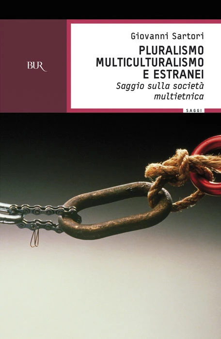 Pluralismo, multiculturalismo e estranei i
