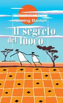 Il segreto del fuoco