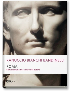 Roma. L'arte romana nel centro del potere