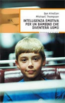 Intelligenza emotiva per un bambino che  diventerà uomo