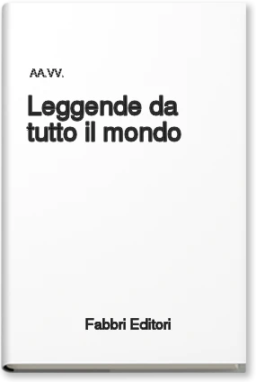 Leggende da tutto il mondo