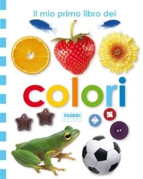 Il mio primo libro dei colori
