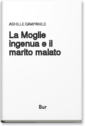 La moglie ingenua e il marito malato