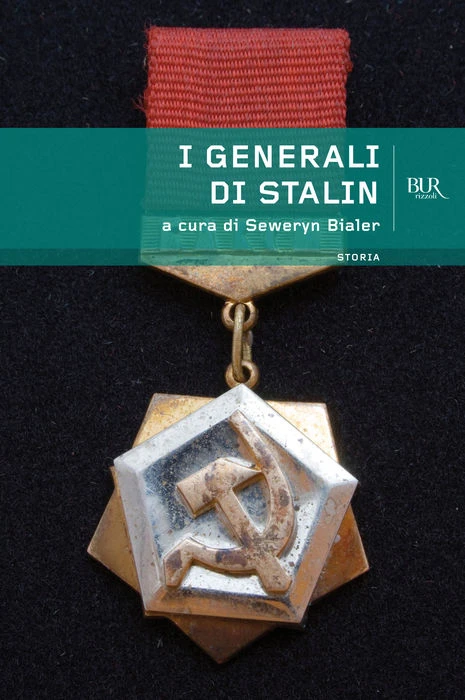 I generali di Stalin
