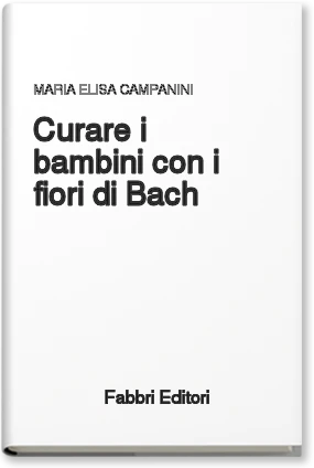 Curare i bambini con i fiori di Bach