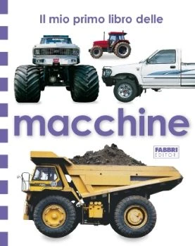 Il mio primo libro delle macchine