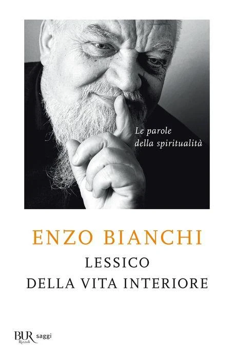LESSICO DELLA VITA INTERIORE. LE PAROLE  DELLA SPIRITUALITÀ
