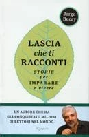 Lascia che ti racconti