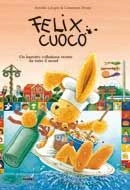 Ricette di Felix da tutto il mondo
