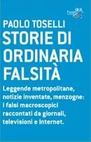 Storie di ordinaria falsità