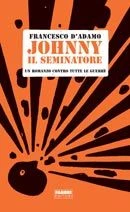 Johnny il seminatore