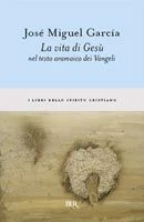 Vita passione e resurrezione di Gesù