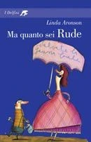 Ma quanto sei Rude