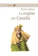 La regina dei Caraibi