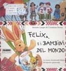 Felix e i bambini del mondo