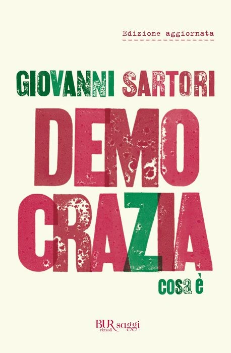 SARTORI - DEMOCRAZIA: COSA E'