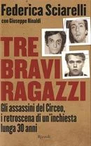 Tre bravi ragazzi