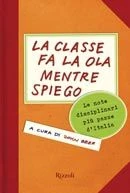 La classe fa la ola mentre spiego
