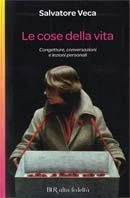 Le cose della vita