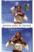 Un'ora sola ti vorrei