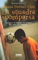 La squadra scomparsa