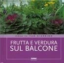 Frutta e verdura sul balcone
